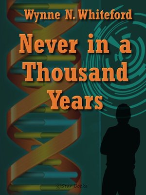 cover image of Never in a Thousand Years